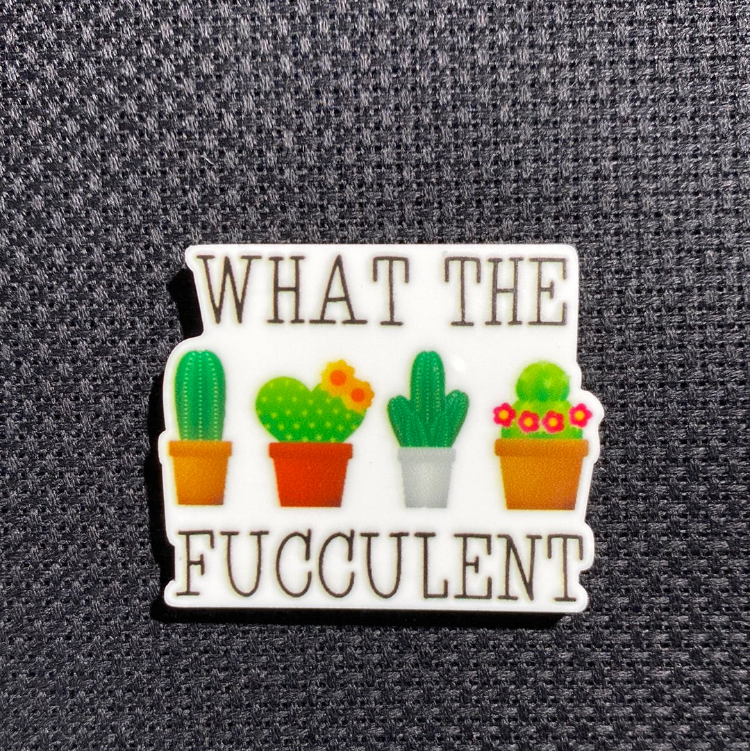 WHAT THE FU**ULENT - Needleminder (ADULT ONLY)