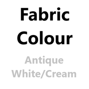 Fabric Colour - Antique White/Cream