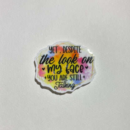 The look on my face - Needleminder