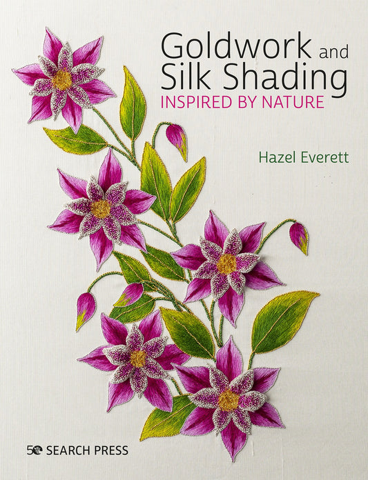 Goldwork and Silk Shading: Inspired by Nature