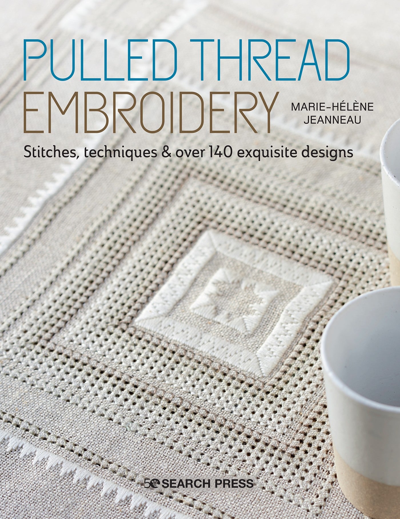 Pulled Thread Embroidery: Stitches, techniques & over 140 exquisite de ...
