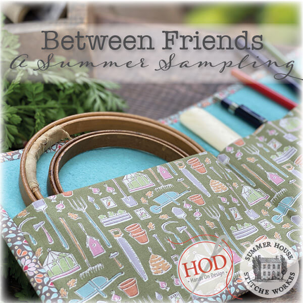 Between Friends: A Summer Sampler
