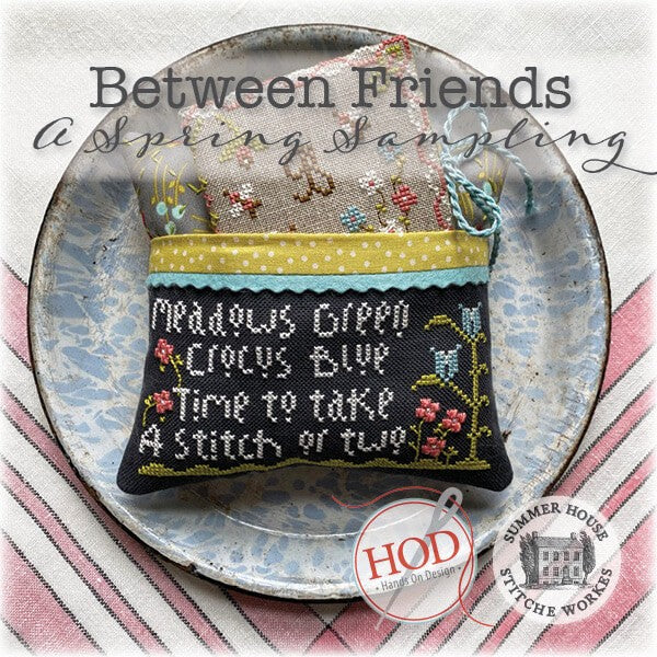 Between Friends: A Spring Sampler