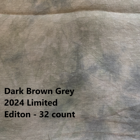 2024 Dark Brown Grey - Hand Dyed Belfast Linen - 32 count