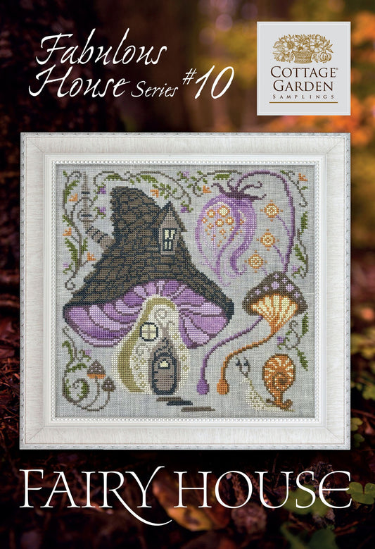 Fairy House: Fabulous House Series #10