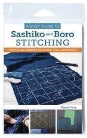 Pocket Guide To Sashiko and Boro Stitching