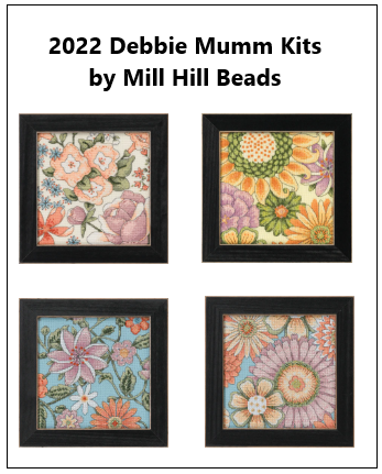2022 Debbie Mumm Kits by Mill Hill