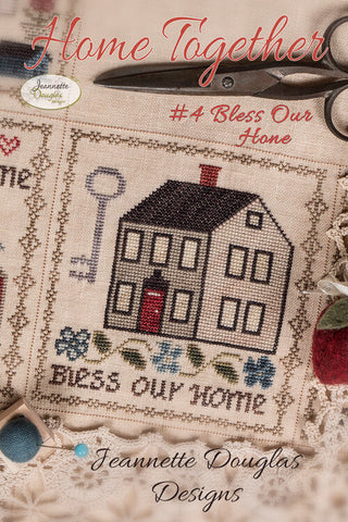 Home Together #4 - Bless our Home